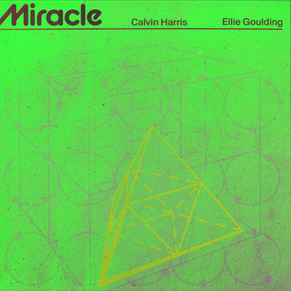 Calvin Harris, Ellie Goulding : Miracle (12", Single)