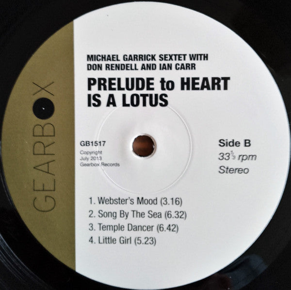 The Michael Garrick Sextet With Don Rendell And Ian Carr : Prelude To Heart Is A Lotus (LP, Album, RE, RP, 180)