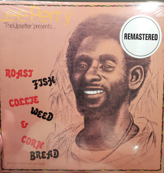 Lee Perry : Roast Fish Collie Weed & Corn Bread (LP, Album, RE, RM)