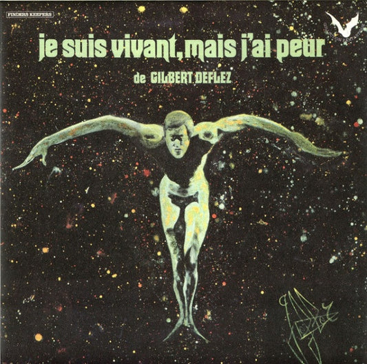Gilbert Deflez : Je Suis Vivant, Mais J'Ai Peur (LP, Album, RE, Gat)
