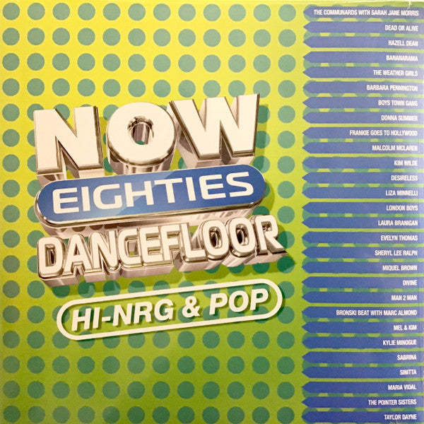 Various : Now Eighties Dancefloor Hi-NRG & Pop (LP, Gre + LP, Blu + Comp)