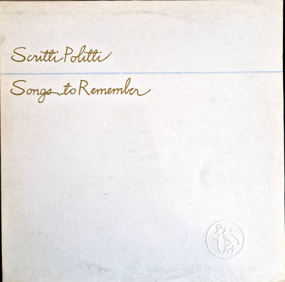 Scritti Politti : Songs To Remember (LP, Album, PRS)