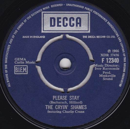 The Cryin' Shames : Please Stay (7", Single, RE)