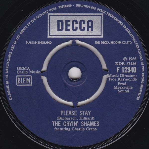 The Cryin' Shames : Please Stay (7", Single, RE)