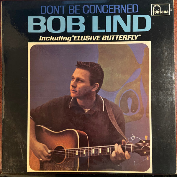 Bob Lind : Don't Be Concerned (LP, Mono)