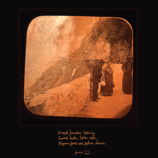 Drazek Fuscaldo Featuring Hamid Drake, Tatsu Aoki, Thymme Jones And Joshua Abrams : June 22 (LP, Album, Ltd)