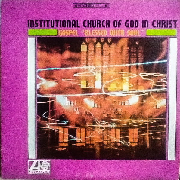 Institutional Church Of God In Christ* : Gospel "Blessed With Soul" (LP, Album)