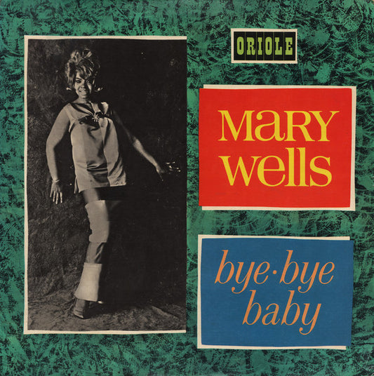 Mary Wells : Bye Bye Baby (LP, Album, Mono)