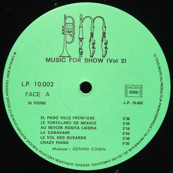 Gérard Cohen : Music For Show, Volume 2 (LP)