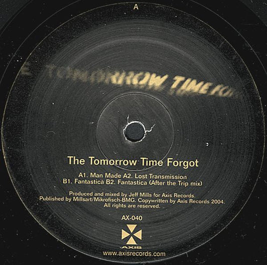Jeff Mills : The Tomorrow Time Forgot (12")
