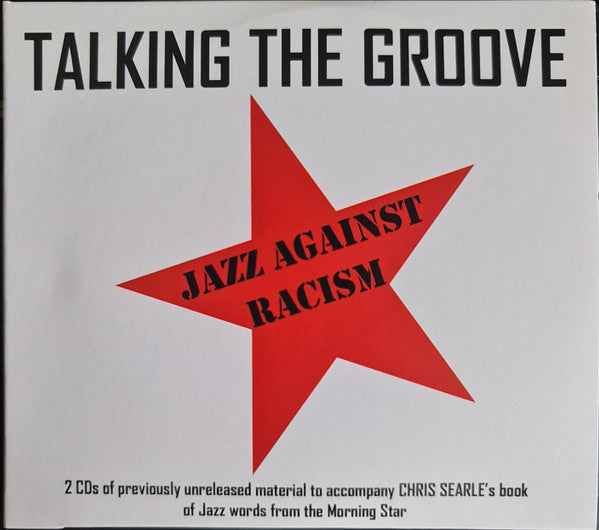 Various : Talking The Groove: Jazz Against Racism (2xCD)