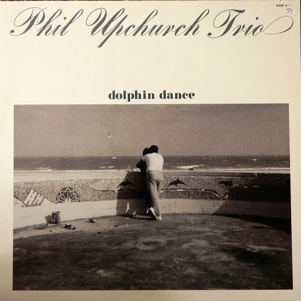 Phil Upchurch Trio : Dolphin Dance (LP, Album)
