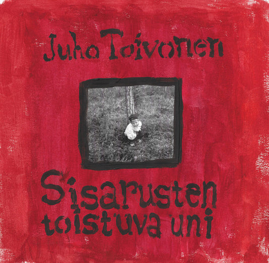 Juho Toivonen : Sisarusten Toistuva Uni  (LP, Album)