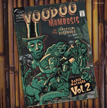 Various : Voodoo Mambosis And Other Tropical Diseases - Danse Macabre Vol.2 (LP, Ltd, gre)