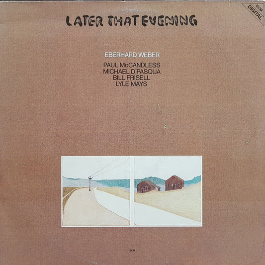 Eberhard Weber : Later That Evening (LP, Album)