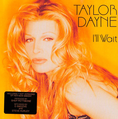 Taylor Dayne : I'll Wait (2x12")