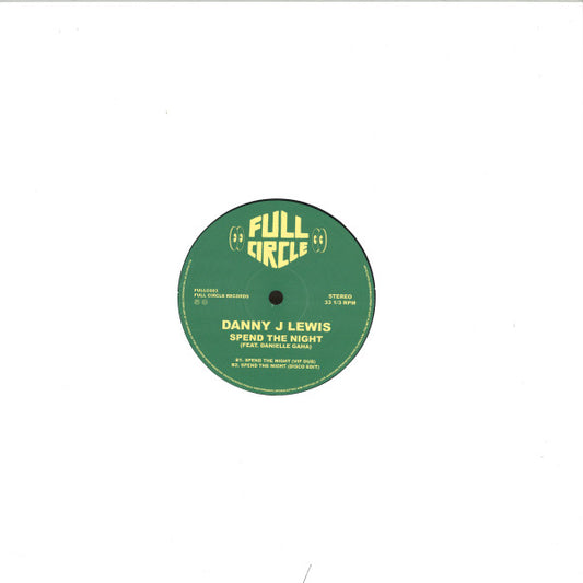 Danny J Lewis Feat. Danielle Gaha* : Spend The Night (12", RE)