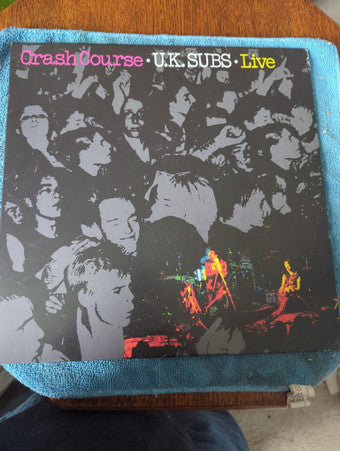 U.K. Subs* : Crash Course - Live (LP, Album, RE)