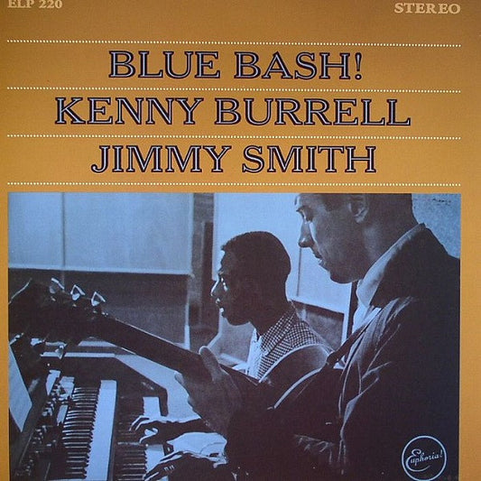 Kenny Burrell / Jimmy Smith : Blue Bash! (LP, Album, RE)