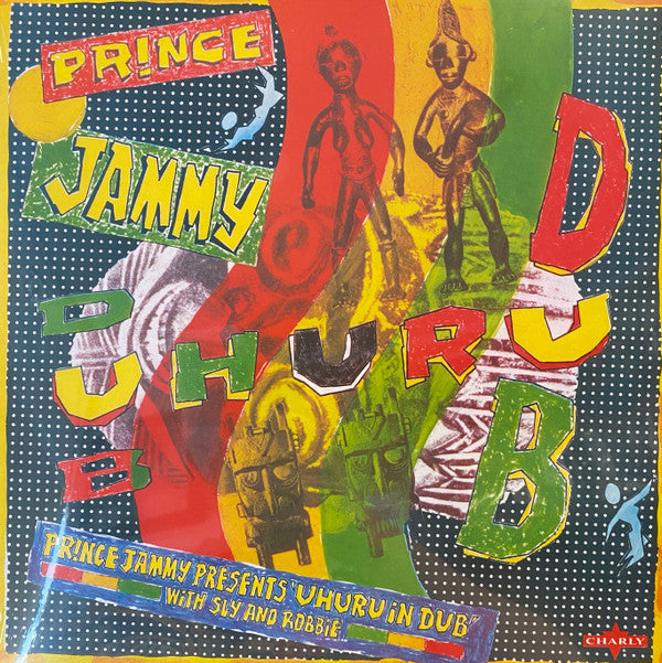 Prince Jammy With Sly & Robbie / Black Uhuru : Uhuru In Dub (LP, RE)