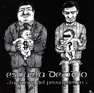 Escuela De Odio : La Razon Del Pensamiento (7")