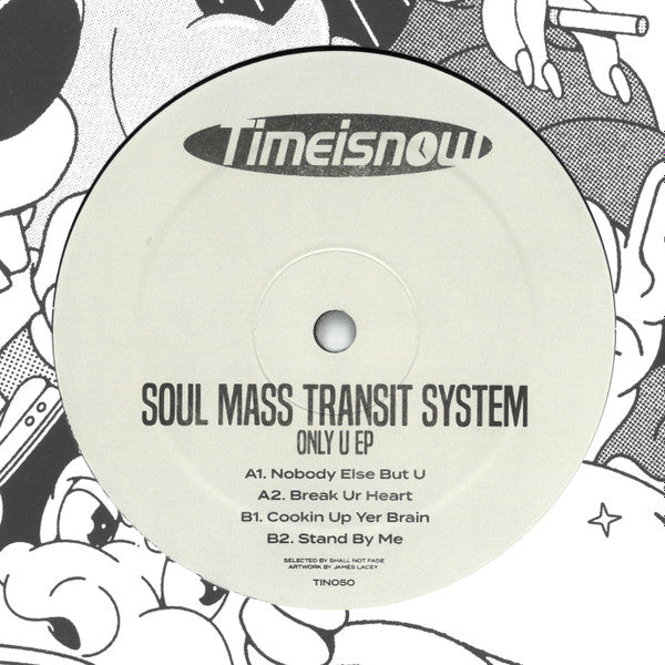 Soul Mass Transit System : Only U EP (12", EP, RE)
