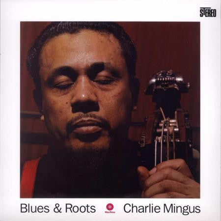 Charles Mingus : Blues & Roots (LP, Album, RE, RM, 180)