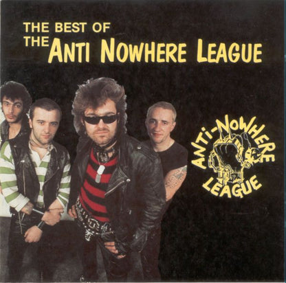 Anti-Nowhere League : The Best Of The Anti Nowhere League (CD, Comp, RE)