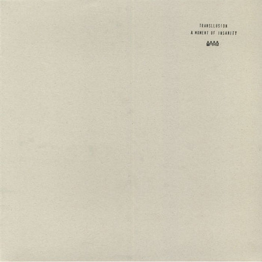 Transllusion : A Moment Of Insanity (12", 'Sn)