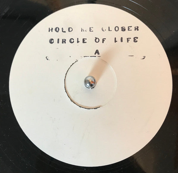 Circle Of Life : Hold Me Closer (12", W/Lbl, Sta)