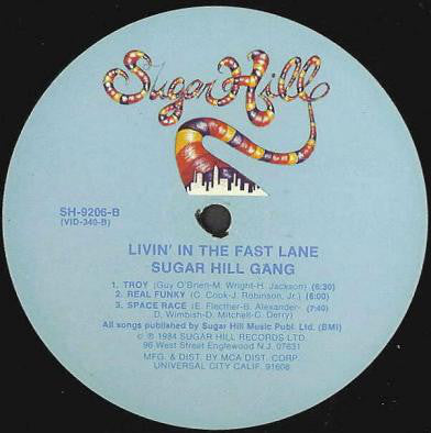 Sugarhill Gang : Livin' In The Fast Lane (LP, Album)