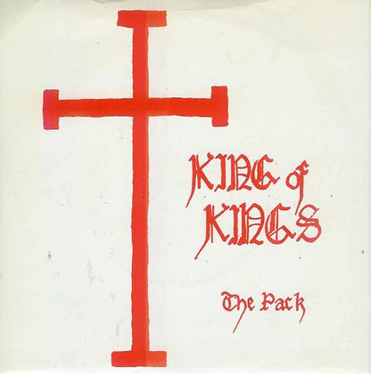 The Pack (3) : King Of Kings (7", RP)