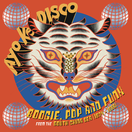 Various : Ayo Ke Disco: Boogie, Pop & Funk From The South China Sea (1974​-​88) (LP, Comp)