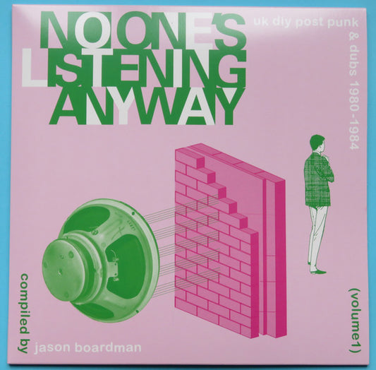 Various : No One's Listening Anyway (UK DIY Post-Punk & Dubs 1980-1984 (Volume 1)) (2xLP, Comp, Ltd)