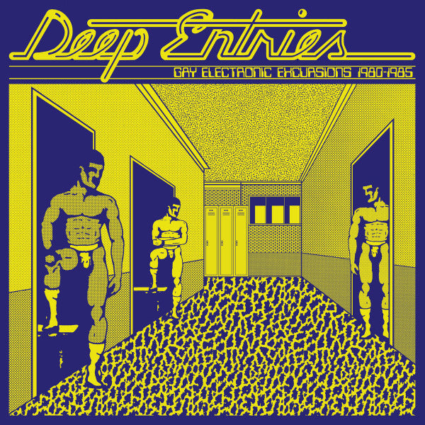 Various : Deep Entries (Gay Electronic Excursions 1980-1985) (LP, Comp, RM)