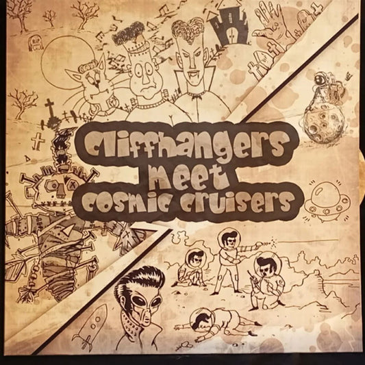 Cliffhangers (2) : Cliffhangers meet Cosmic Cruisers (LP, Gre)
