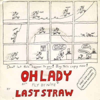 Last Straw : Oh Lady (7", Single)