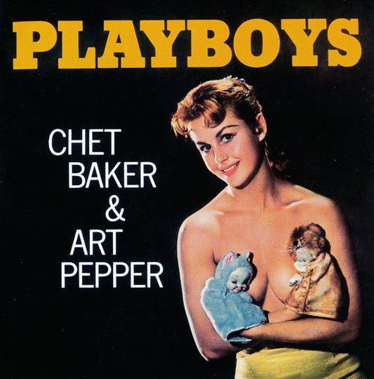 Chet Baker & Art Pepper : Playboys (CD, Album, RE, Jew)