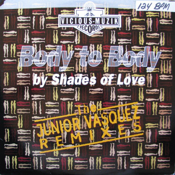 Shades Of Love : Body To Body (Keep In Touch) (The Junior Vasquez Remixes) (2x12")