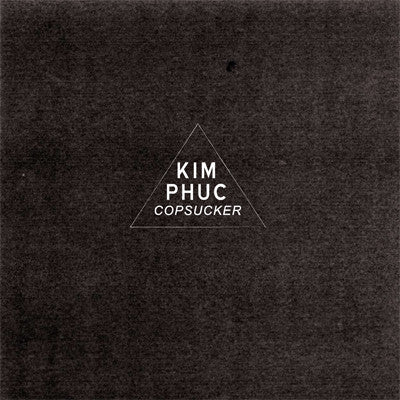 Kim Phuc : Copsucker (LP, Album)