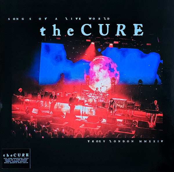 The Cure : Songs Of A Live World: Troxy London MMXXIV (LP, Album)