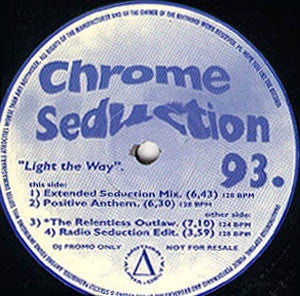 Chrome Seduction : Light The Way (12", Promo)