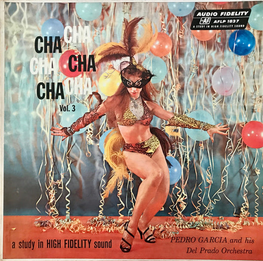 Pedro Garcia And His Del Prado Orchestra : Cha Cha Cha Vol. 3 (LP, Album, Mono)