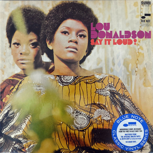 Lou Donaldson : Say It Loud! (LP, Album, RE, 180)