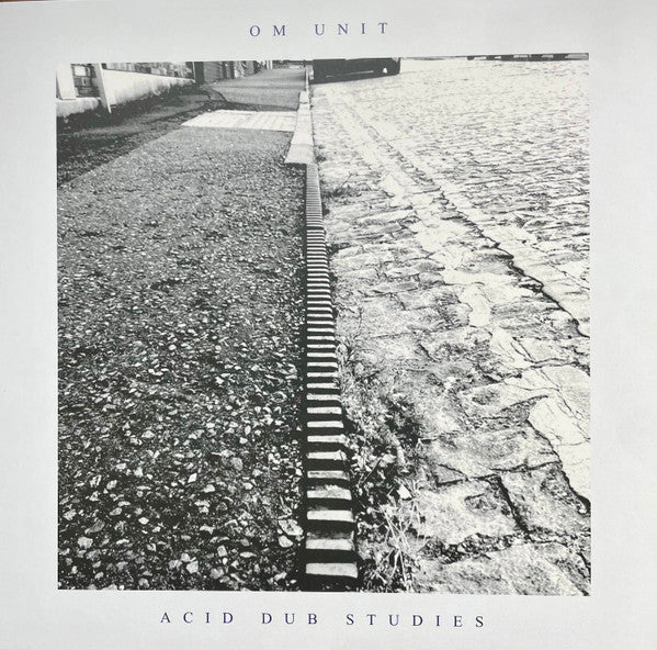 Om Unit : Acid Dub Studies (LP, RP)