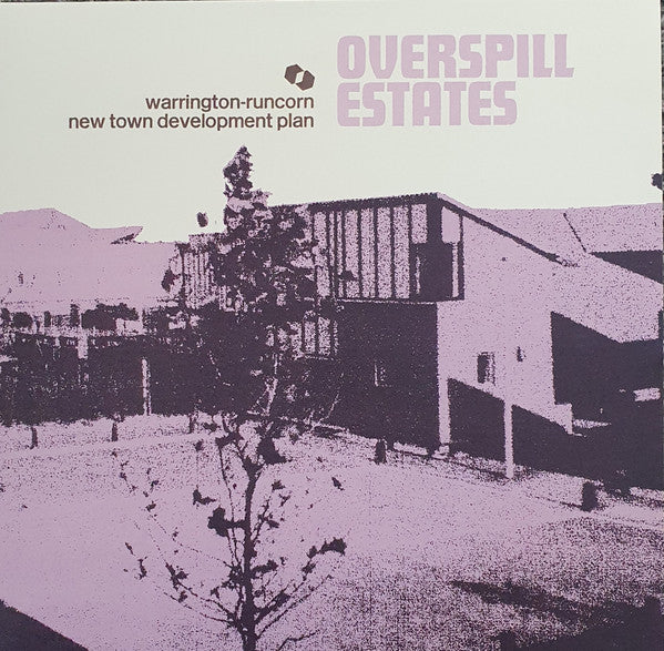 Warrington-Runcorn New Town Development Plan : Overspill Estates (12", EP, Pur)