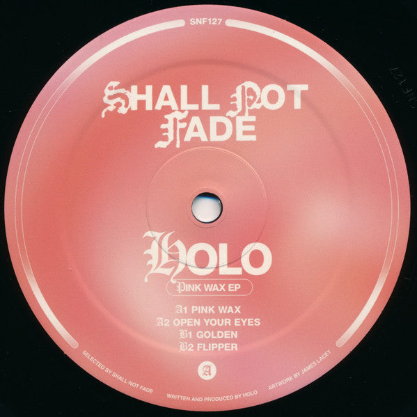 Holo (3) : Pink Wax EP (12", EP)