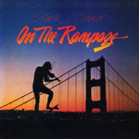 Mark O'Connor : On The Rampage (LP, Album, Wak)