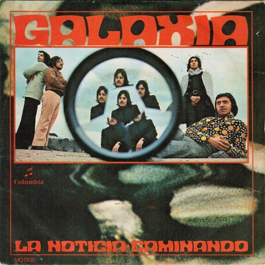 Galaxia (4) : La Noticia / Caminando (7", Single)