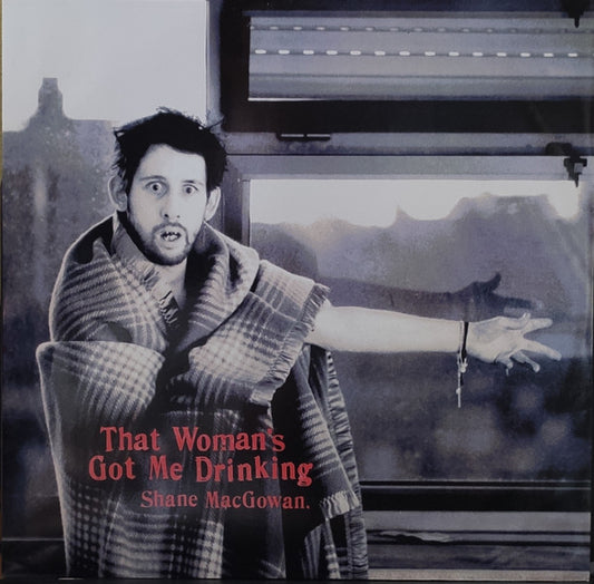 Shane MacGowan And The Popes : That Woman's Got Me Drinking (12", Single)